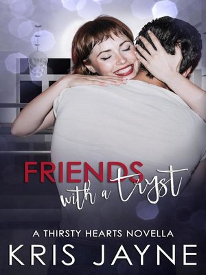 cover image of Friends with a Tryst